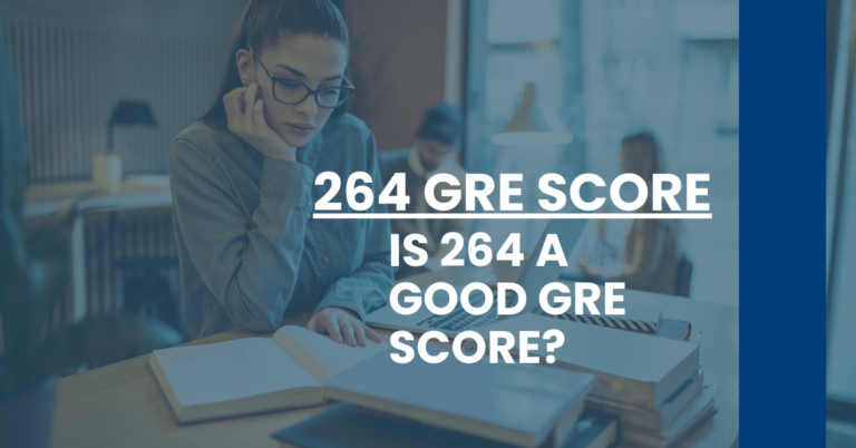 264 GRE Score Feature Image