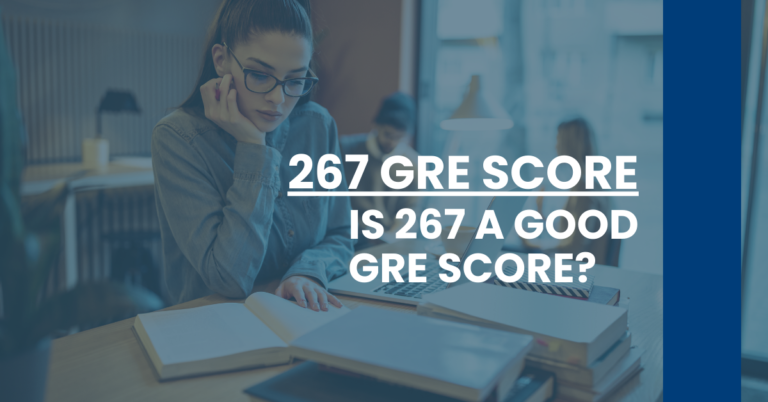 267 GRE Score Feature Image