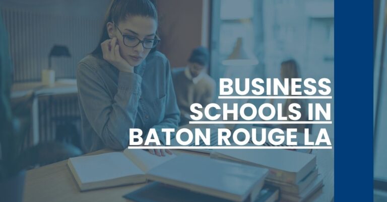 Business Schools in Baton Rouge LA Feature Image