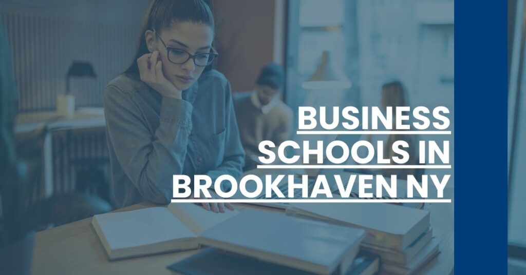 Business Schools in Brookhaven NY Feature Image