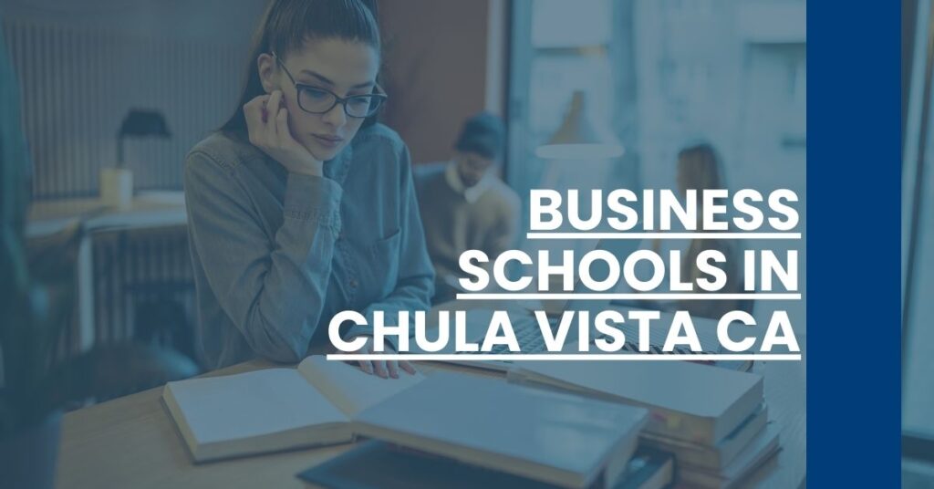 Business Schools in Chula Vista CA Feature Image