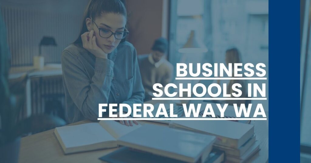 Business Schools in Federal Way WA Feature Image