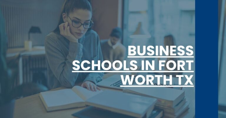 Business Schools in Fort Worth TX