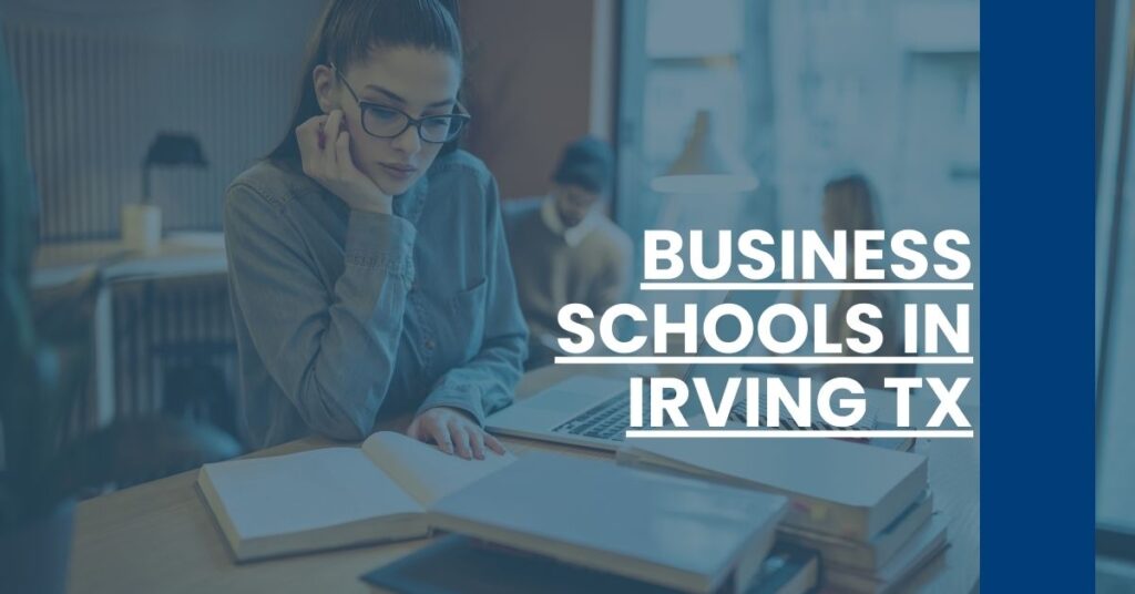 Business Schools in Irving TX Feature Image