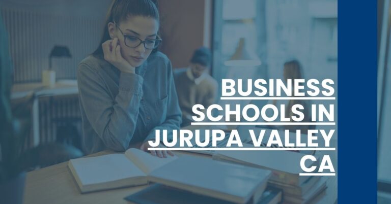 Business Schools in Jurupa Valley CA Feature Image