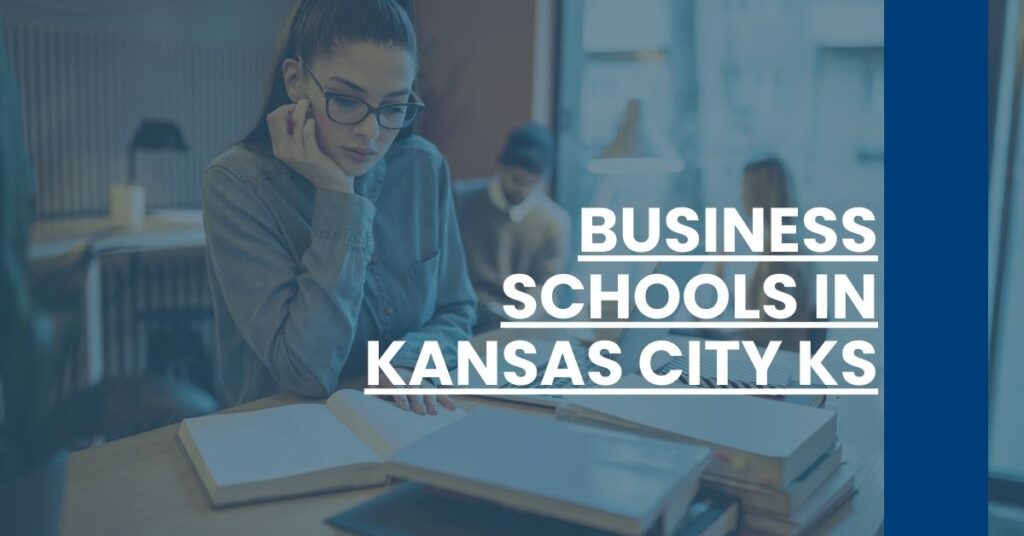 Business Schools in Kansas City KS Feature Image