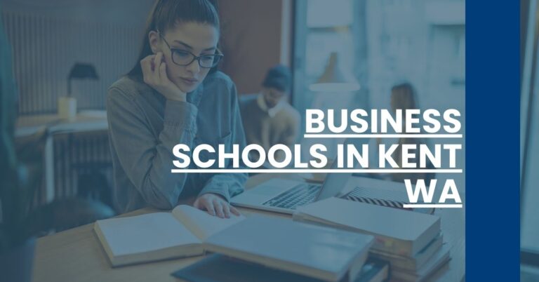 Business Schools in Kent WA Feature Image