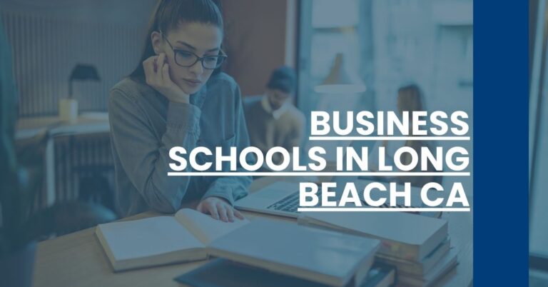 Business Schools in Long Beach CA Feature Image