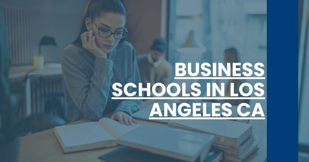 Business Schools in Los Angeles CA Feature Image