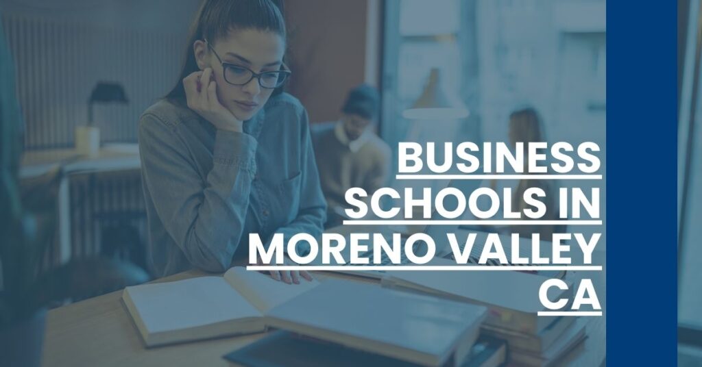 Business Schools in Moreno Valley CA Feature Image