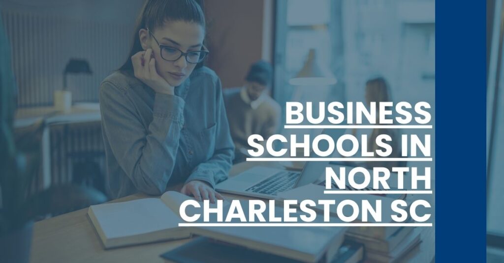 Business Schools in North Charleston SC Feature Image