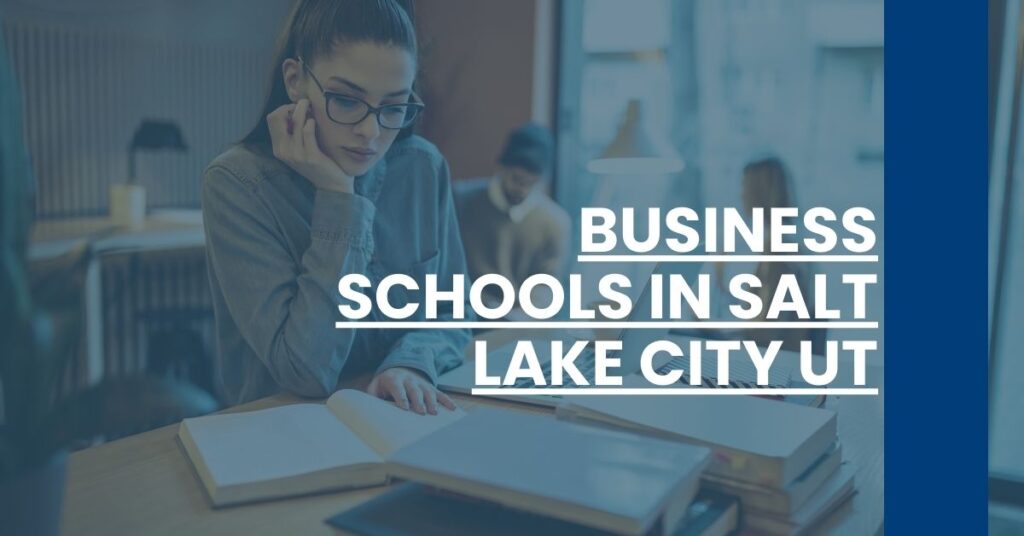 Business Schools in Salt Lake City UT Feature Image