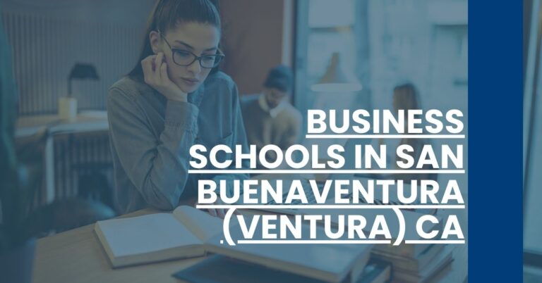 Business Schools in San Buenaventura (Ventura) CA Feature Image