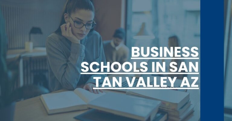 Business Schools in San Tan Valley AZ Feature Image