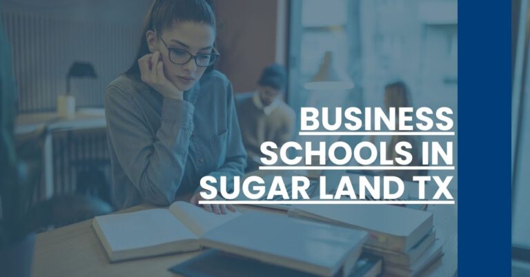 Business Schools in Sugar Land TX Feature Image