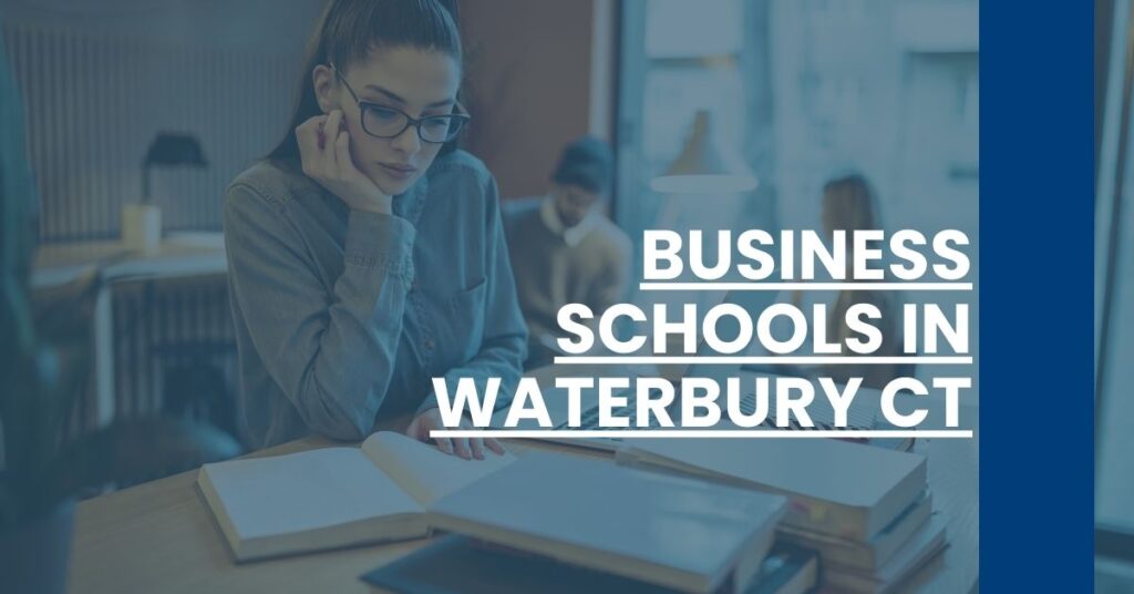 Business Schools in Waterbury CT Feature Image