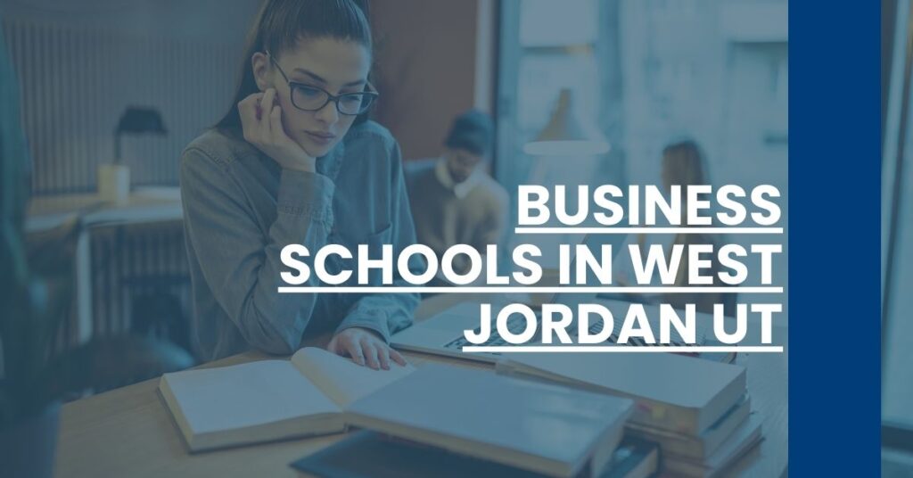 Business Schools in West Jordan UT Feature Image