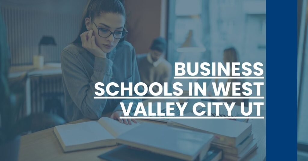 Business Schools in West Valley City UT Feature Image