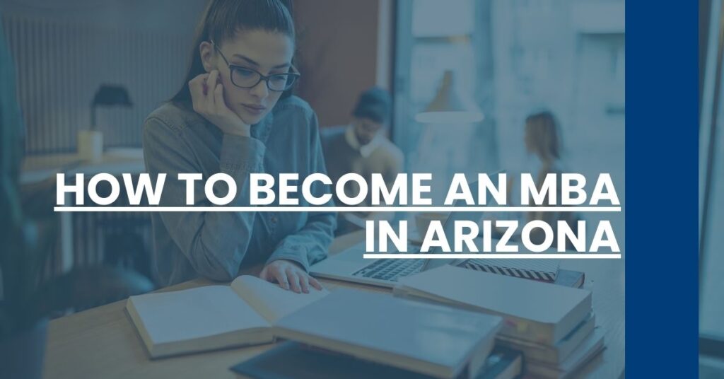 How to Become an MBA in Arizona Feature Image