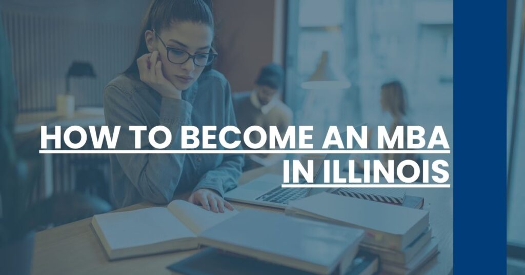 How to Become an MBA in Illinois Feature Image