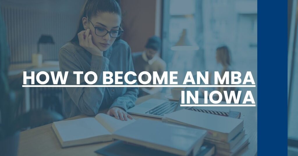 How to Become an MBA in Iowa Feature Image