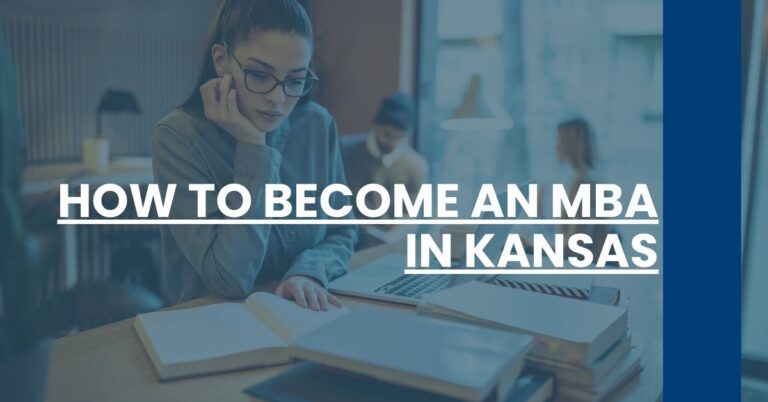 How to Become an MBA in Kansas Feature Image