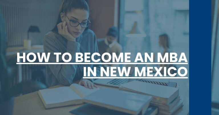 How to Become an MBA in New Mexico Feature Image