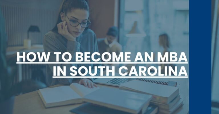 How to Become an MBA in South Carolina Feature Image