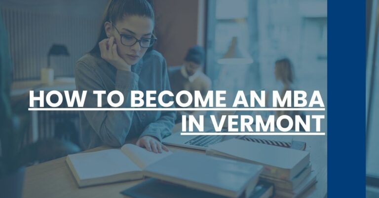 How to Become an MBA in Vermont Feature Image