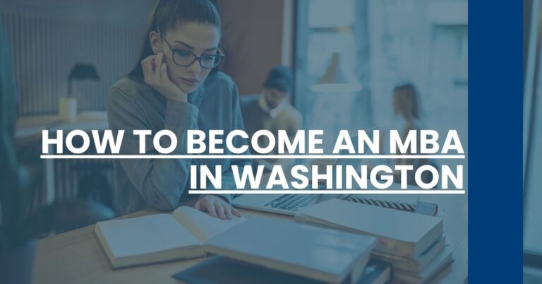 How to Become an MBA in Washington Feature Image