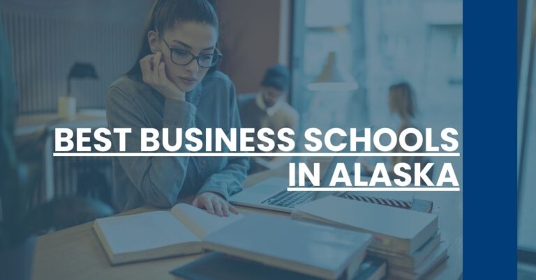 Best Business Schools In Alaska Feature Image