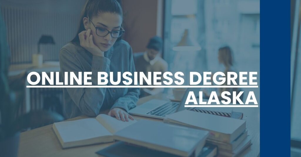 Online Business Degree Alaska Feature Image