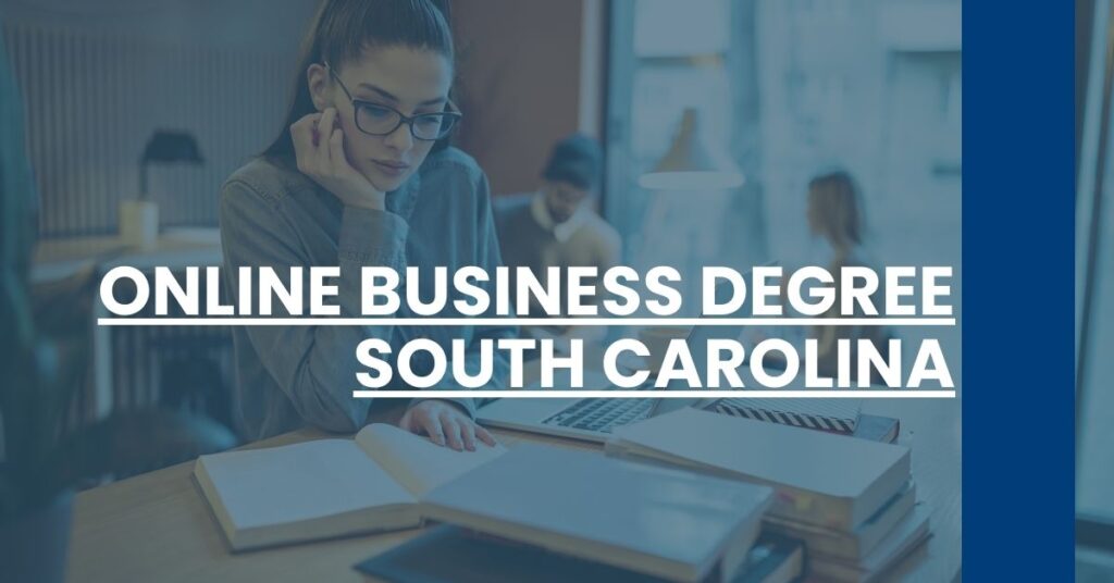 Online Business Degree South Carolina Feature Image